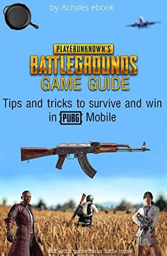 Playerunknown’s Battlegrounds guide: tips and tricks to win in .